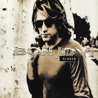 Always - Bon Jovi